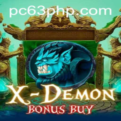 XDemonBonusBuy: A Thrilling Casino Experience with 63PHP Feature